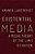Existential Media: A Media Theory Of The Limit Situation-.. - Imagem 1
