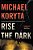 Rise The Dark-.. - Imagem 1