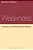 Weakness: A Literary And Philosophical History-.. - Imagem 1