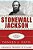 Stonewall Jackson: A Biography-.. - Imagem 1
