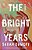 The Bright Years-.. - Imagem 1