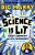 Science Is Lit: Crazy Chemistry And Epic Experiments-.. - Imagem 1
