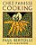 Chez Panisse Cooking: A Cookbook-.. - Imagem 1