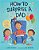 How To Surprise A Dad: A Book For Dads And Kids-.. - Imagem 1