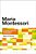 Maria Montessori: A Critical Introduction To Key Themes And Debates-.. - Imagem 1