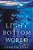 The Light At The Bottom Of The World-.. - Imagem 1