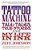 Tattoo Machine: Tall Tales, True Stories, And My Life In Ink-.. - Imagem 1