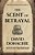 The Scent Of Betrayal-.. - Imagem 1