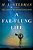 A Far-Flung Life-.. - Imagem 1