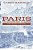 Paris In Modern Times: From The Old Regime To The Present Day-.. - Imagem 1