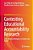 Contesting Educational Accountability Research: Cross-National Dialogues On Quality And Equity-.. - Imagem 1