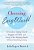 Choosing Easy World: A Guide To Opting Out Of Struggle And Strife And Living In The Amazing Realm Where Everything Is Easy-.. - Imagem 1