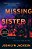 Missing Sister-.. - Imagem 1