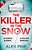 The Killer In The Snow-.. - Imagem 1