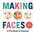 Making Faces-.. - Imagem 1