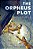 The Orpheus Plot-.. - Imagem 1