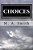 Choices-.. - Imagem 1