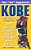 Kobe: The Story Of The Nba's Rising Young Star Kobe Bryant-.. - Imagem 1
