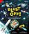 Blast Off!: Look Inside Spectacular Spacecraft-.. - Imagem 1