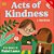 Acts Of Kindness-.. - Imagem 1
