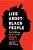 Lies About Black People: How To Combat Racist Stereotypes And Why It Matters-.. - Imagem 1
