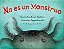 No ES Un Monstruo (Spanish Edition)-.. - Imagem 1