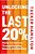 Unlocking The Last 20%: Rising To Greatness Through Discipline, Balance, And Resiliency-.. - Imagem 1