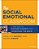 The Social Emotional Classroom: A New Way To Nurture Students And Understand The Brain-.. - Imagem 1