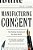 Manufacturing Consent: The Political Economy Of The Mass Media-.. - Imagem 1