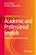Academic And Professional English: Skills For Effective Communication-.. - Imagem 1