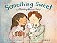 Something Sweet: A Sitting Shiva Story-.. - Imagem 1