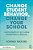 Change Student Behavior, Change Your School: Leading Significant And Lasting Transformation In Behavior-.. - Imagem 1