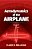 Aerodynamics Of The Airplane-.. - Imagem 1