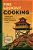 Fire Lookout Cooking: Timeless Recipes From Fire Lookout Lore-.. - Imagem 1