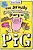 Pig 3 - The Seriously Extraordinary Diary Of Pig - Colour Edition-.. - Imagem 1