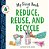 My First Book Of Reduce, Reuse, And Recycle - Imagem 1