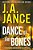 Dance Of The Bones: A J. P. Beaumont And Brandon Walker Novel-.. - Imagem 1