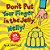 Don't Put Your Finger In The Jelly, Nelly - 30Th Anniversary Edition - Pb-.. - Imagem 1