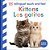 Bilingual Baby Touch And Feel Kittens/Los Gatitos-.. - Imagem 1