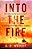 Into The Fire-.. - Imagem 1