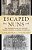 Escaped Nuns: True Womanhood And The Campaign Against Convents In Antebellum America-.. - Imagem 1