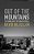 Out Of The Mountains: The Coming Age Of The Urban Guerrilla-.. - Imagem 1