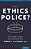 Ethics Police?: The Struggle To Make Human Research Safe-.. - Imagem 1