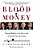 Blood Money: Wasted Billions, Lost Lives, And Corporate Greed In Iraq-.. - Imagem 1