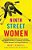 Ninth Street Women: Lee Krasner, Elaine De Kooning, Grace Hartigan, Joan Mitchell, And Helen Frankenthaler: Five Painters And The Movement That Change-.. - Imagem 1