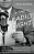 Radio Right: How A Band Of Broadcasters Took On The Federal Government And Built The Modern Conservative Movement-.. - Imagem 1