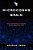 Microcosms Of The Brain: What Sensorimotor Systems Reveal About The Mind-.. - Imagem 1