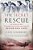 The Secret Rescue: An Untold Story Of American Nurses And Medics Behind Nazi Lines-.. - Imagem 1
