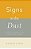 Signs In The Dust: A Theory Of Natural Culture And Cultural Nature-.. - Imagem 1