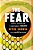 The Fear: Robert Mugabe And The Martyrdom Of Zimbabwe-.. - Imagem 1